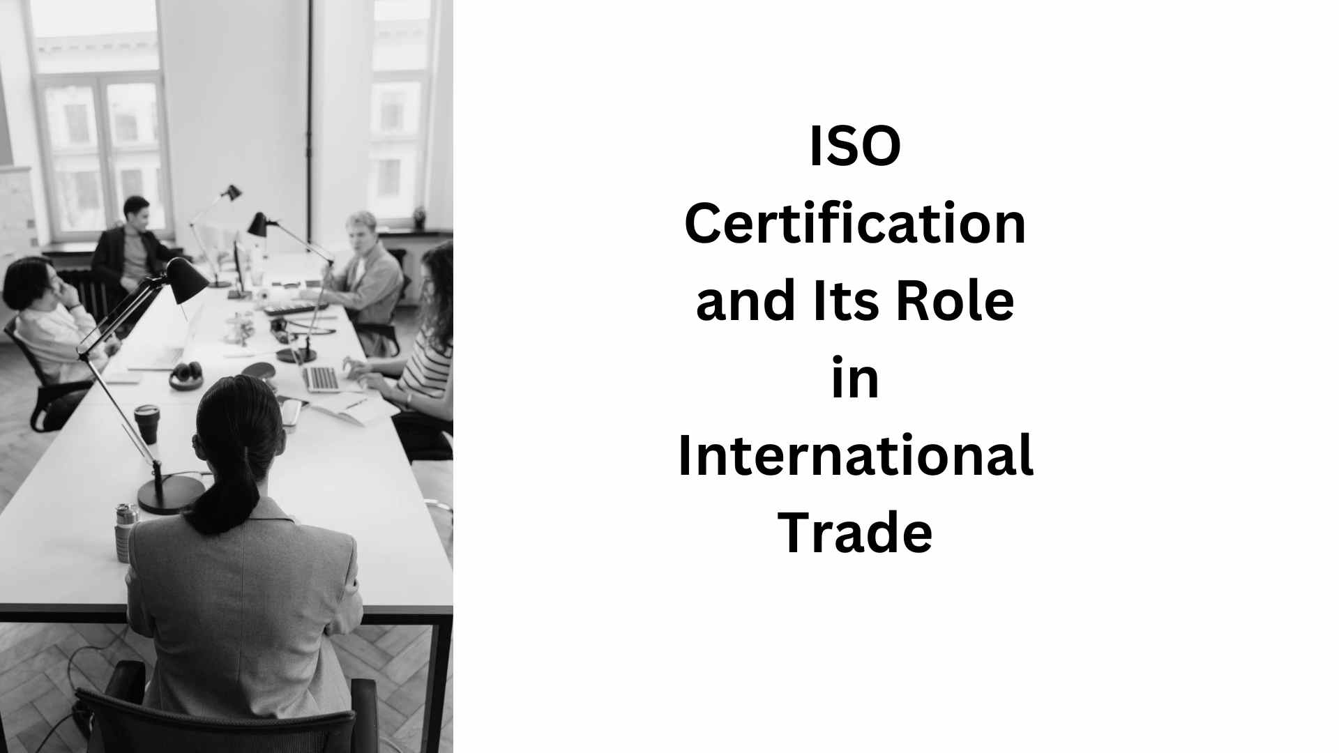 ISO Certification and Its Role in International Trade