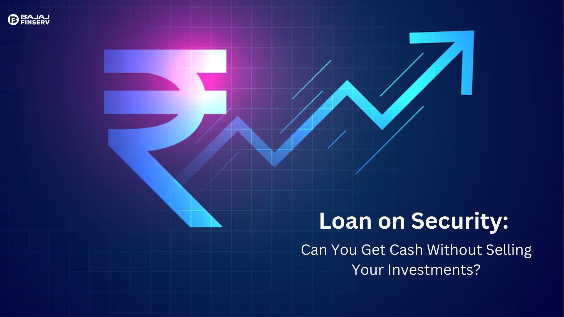 Loan on Securiy: Can You Get Cash Without Selling Your Investments?